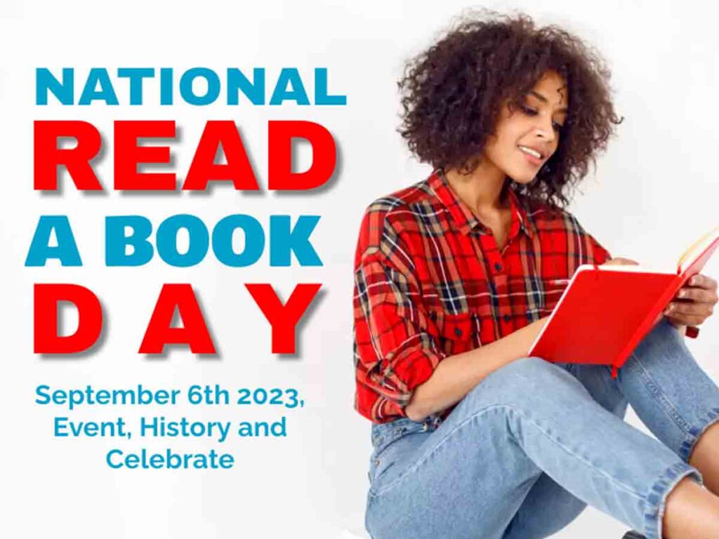 National Read a Book Day September 6th 2023, Event, History and Celebrate